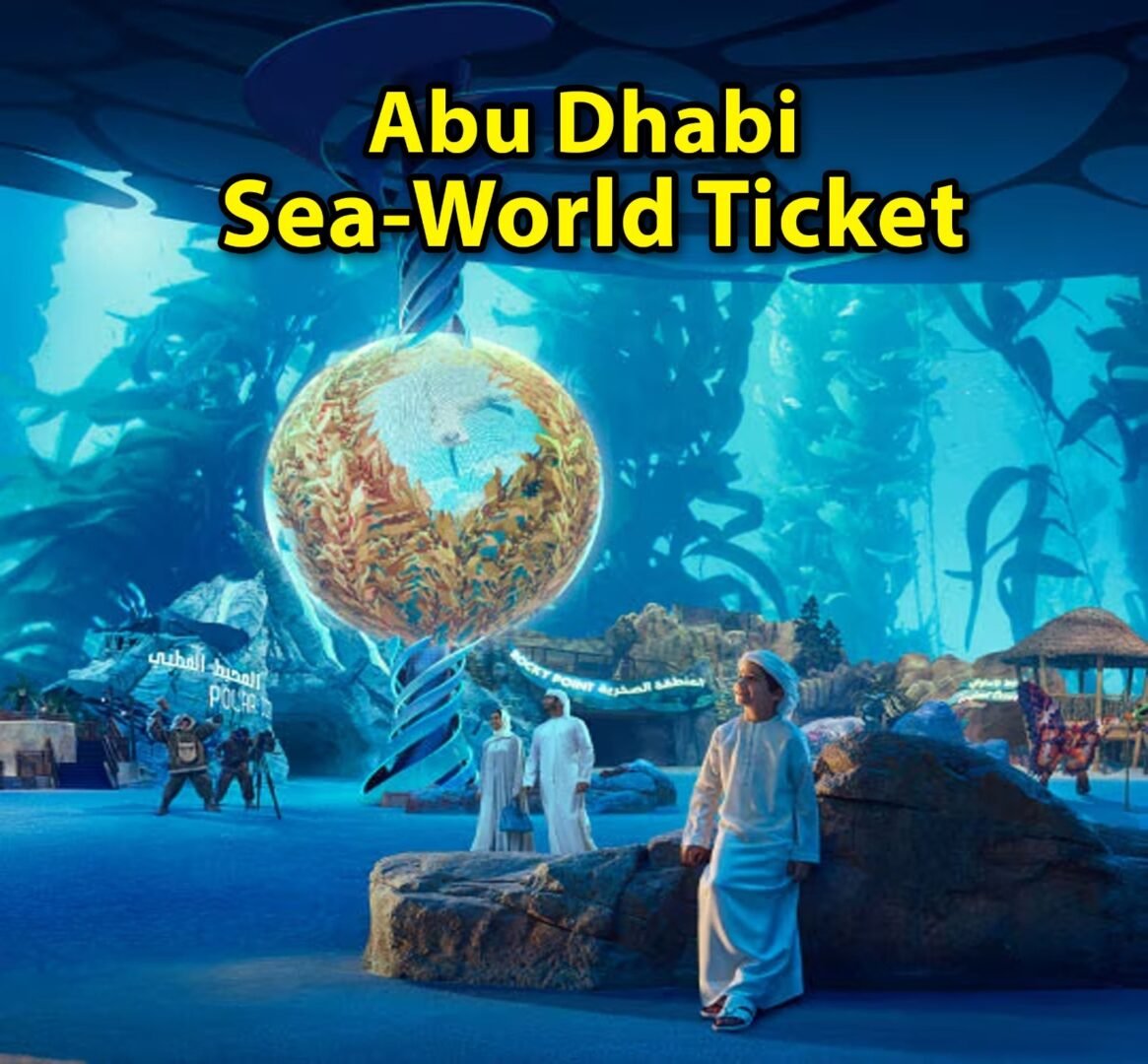 Abu Dhabi Sea World Ticket